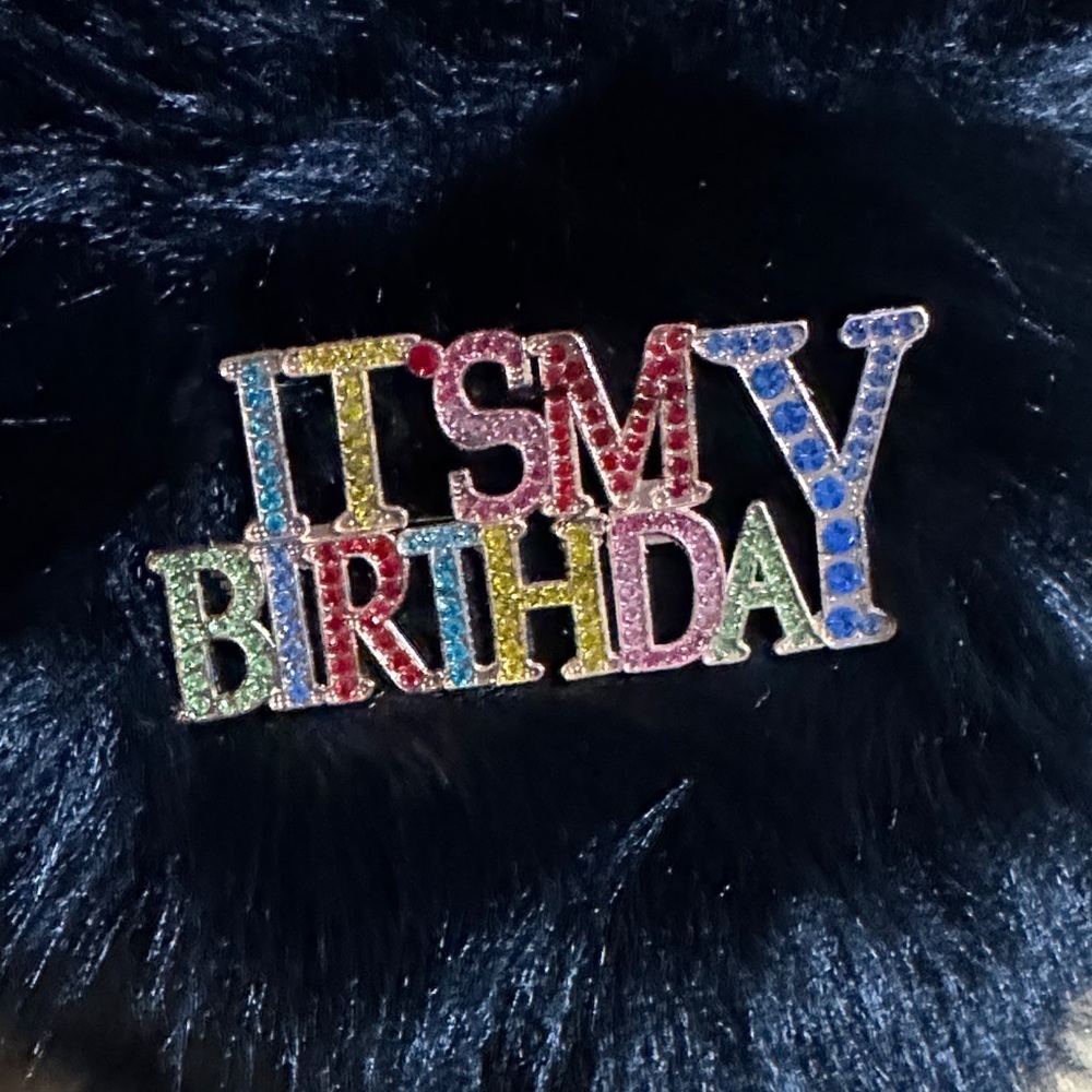 Colorful 'It's My Birthday' Brooch